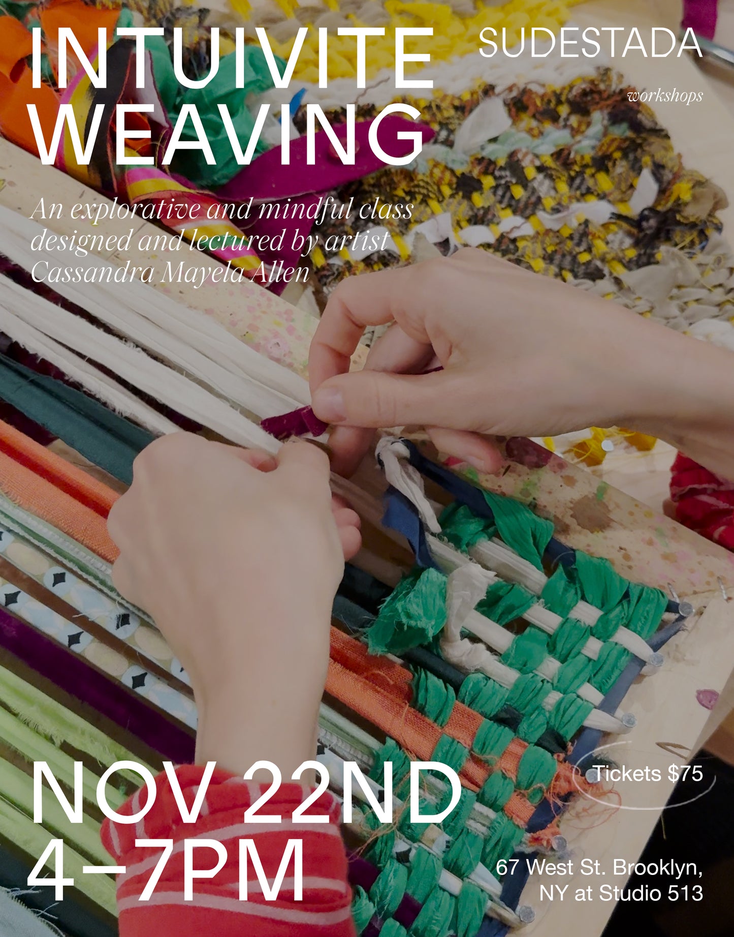 CASSANDRA MAYELA ALLEN | Intuitive Weaving