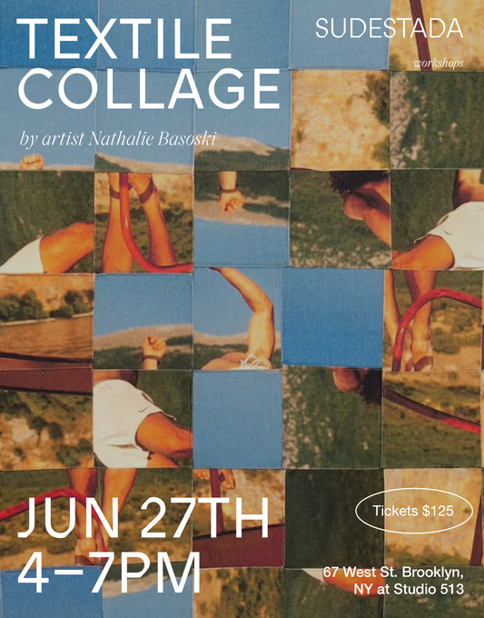 6.27 - NATHALIE BASOSKI | Textile Collage